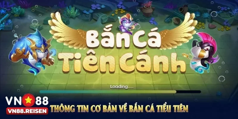 Bí quyết chơi bắn cá Tiểu Tiên Cá giúp săn boss và nhận quà cực khủng